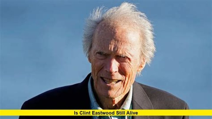 Is Clint Eastwood Still Alive? His Health Status in 2023